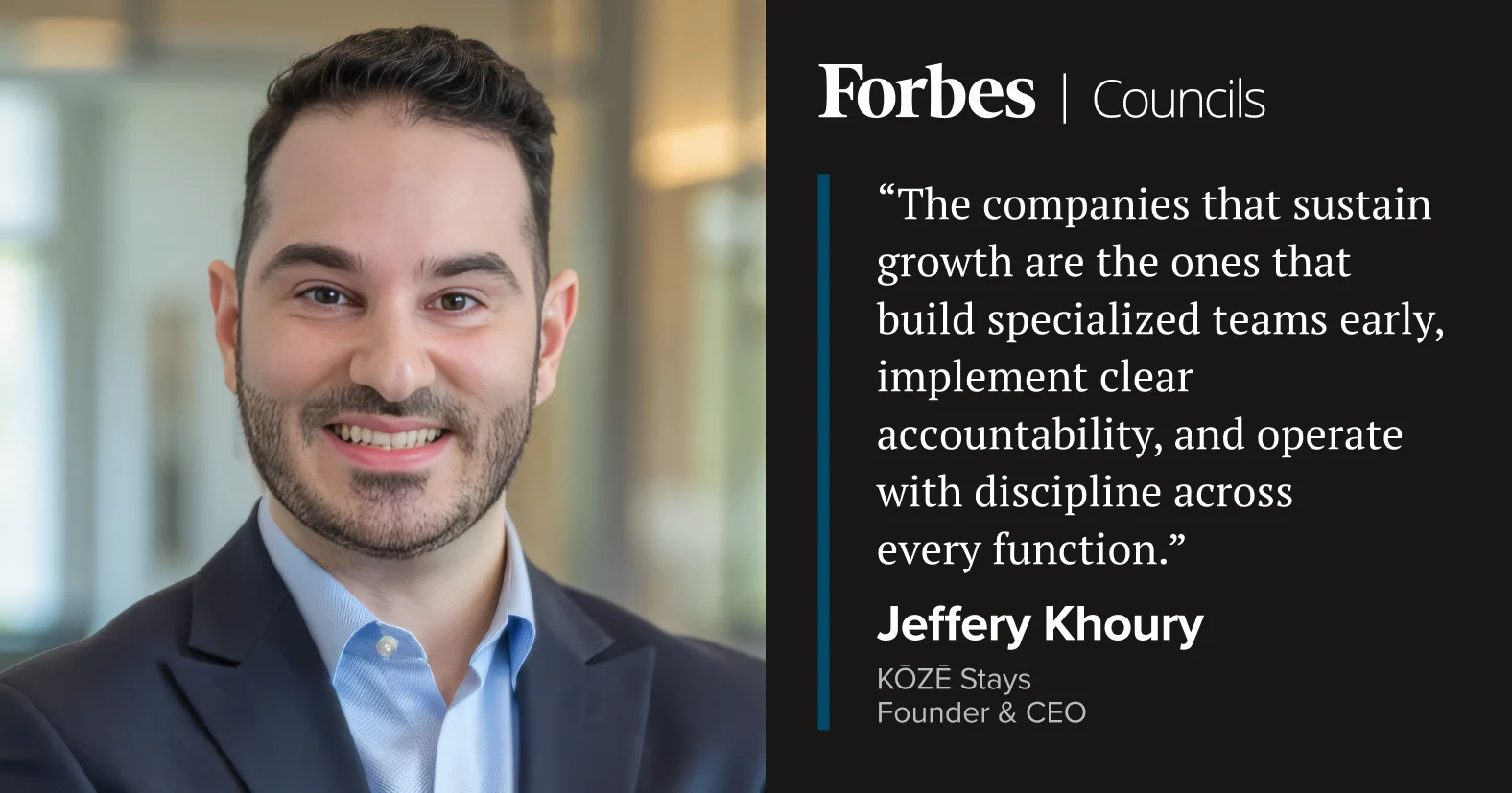Jeffery Khoury, founder, featured by Forbes Councils